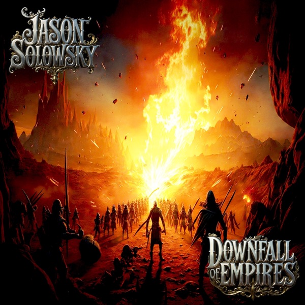 Downfall of Empires — official cover art by Jason Solowsky