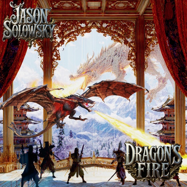 Dragon’s Fire — official cover art by Jason Solowsky